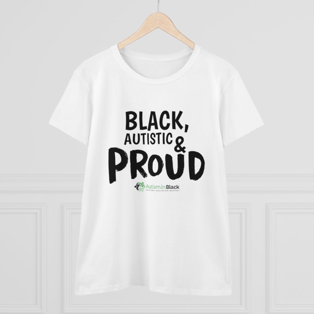 “Black, Autistic & Proud” Women's Tee