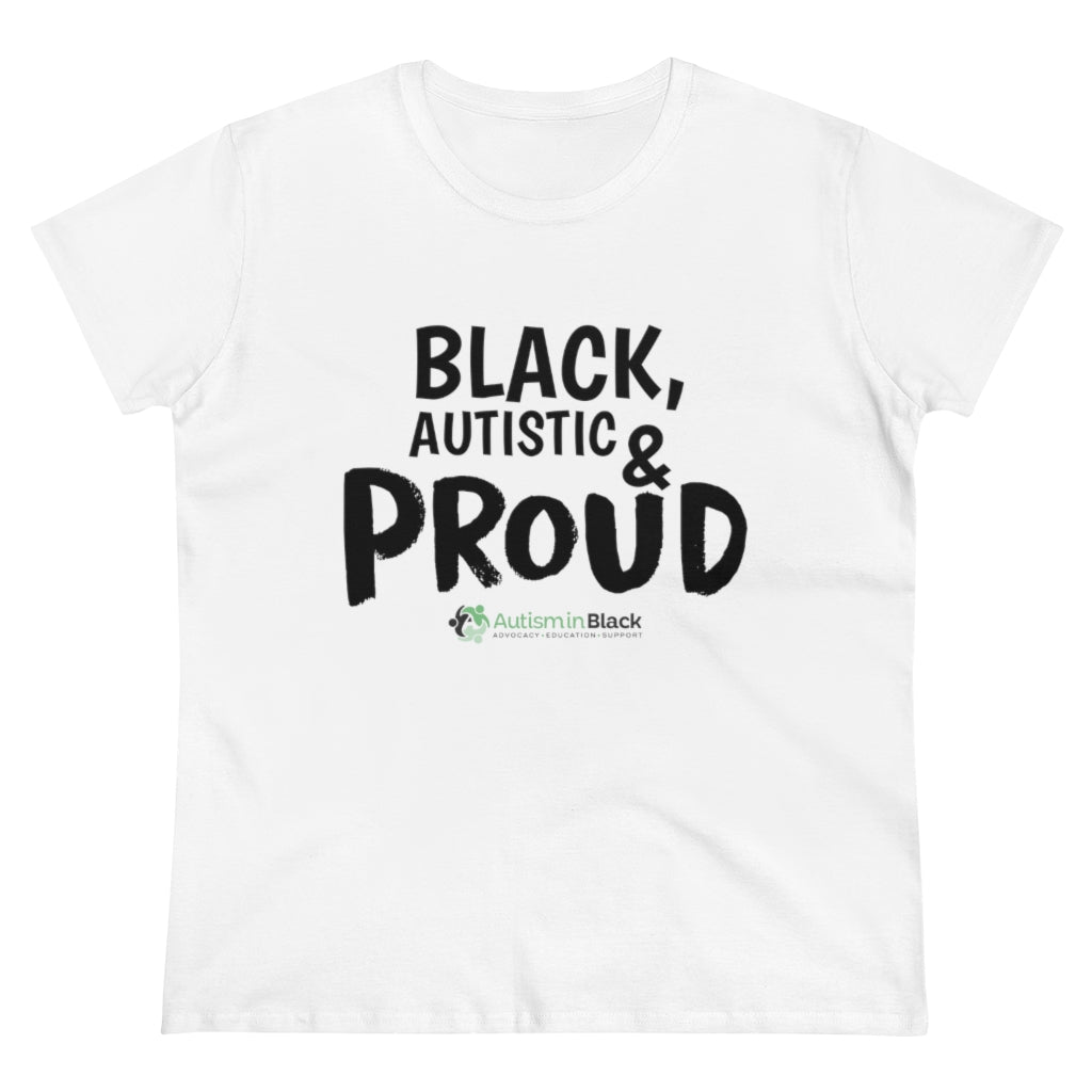 “Black, Autistic & Proud” Women's Tee