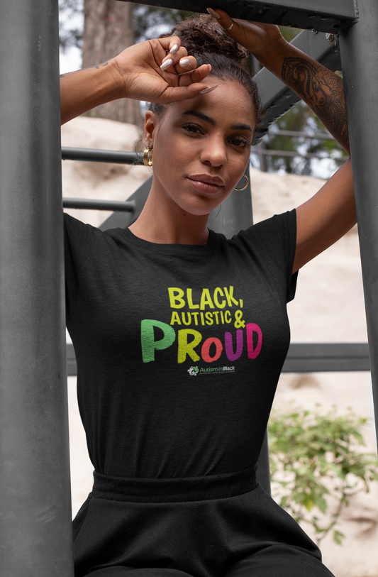 “Black, Autistic & Proud” Tee